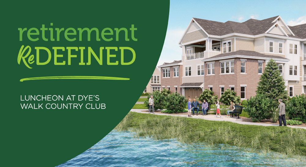Retirement ReDefined Luncheon at Dye's Walk Country Club